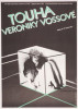 Touha Veroniky Vossové