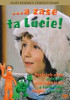...a zase ta Lucie!