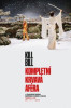 Kill Bill: Kompletní krvavá aféra
